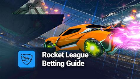 rocket league esports betting|Best Real Money Rocket League Betting Sites (2024).